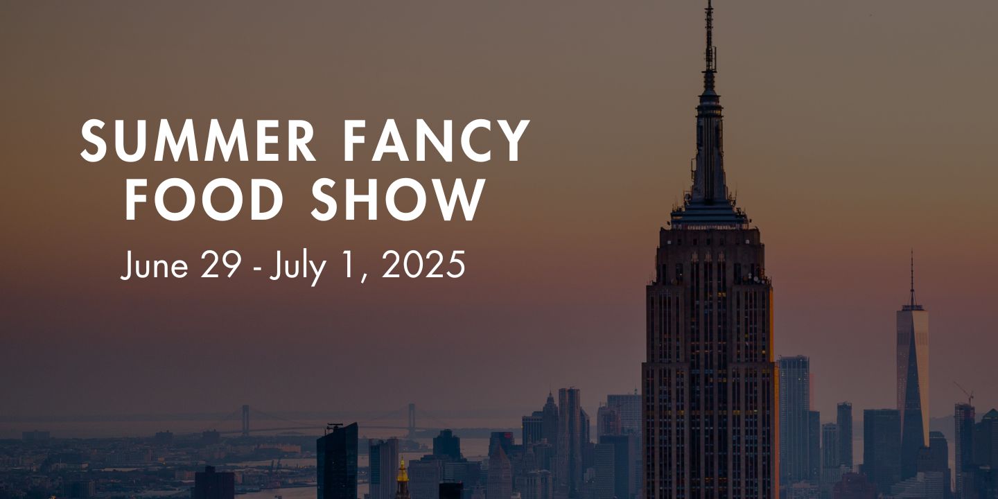 SUMMER FANCY FOOD SHOW 2025